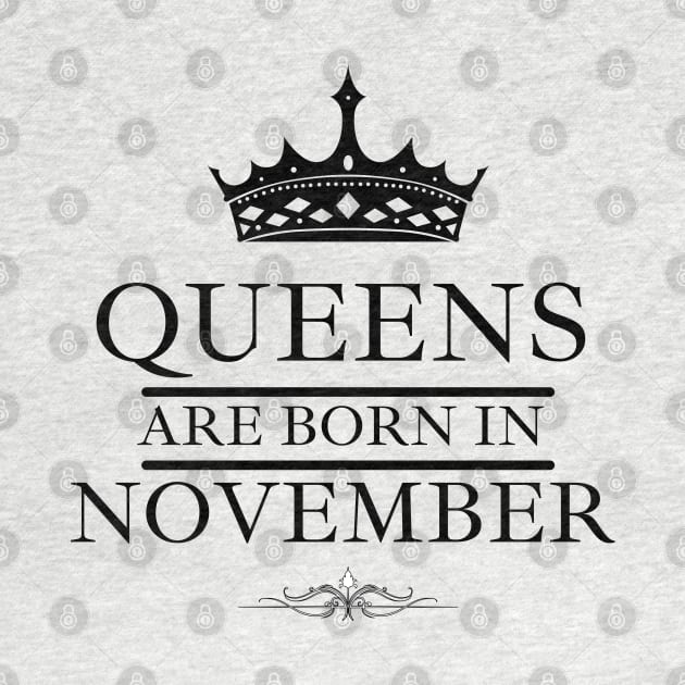 November Birthday Women Queens are Born. Font Black by NickDsigns